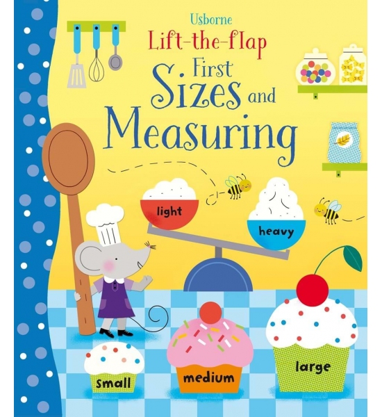 Книга з віконечками Lift-the-flap first sizes and measuring, Usborne
