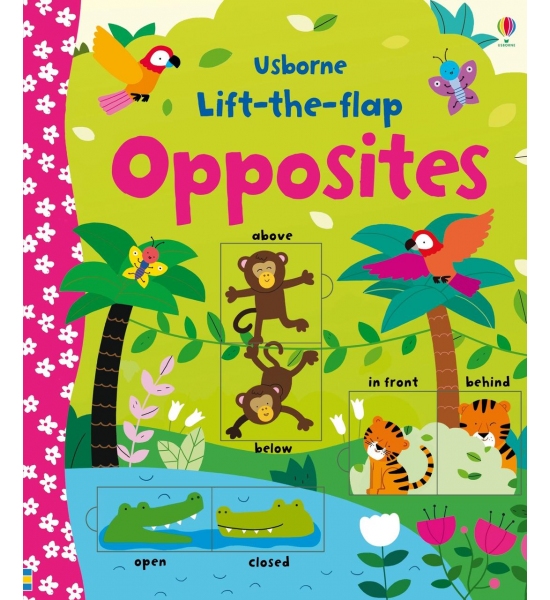 Книга з віконечками Lift-the-flap Opposites, Usborne